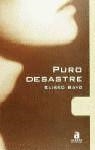 PURO DESASTRE | 9788448304416 | BAYO, ELISEO