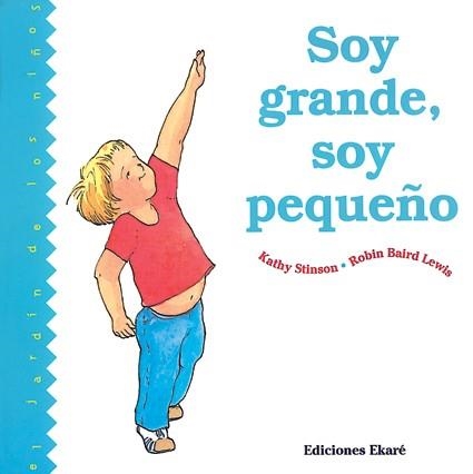 SOY GRANDE, SOY PEQUEÑO | 9789802570867 | STINSON/BAIRD