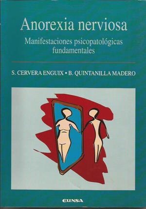 ANOREXIA NERVIOSA | 9788431313357 | CERVERA ENGUIX, SANTIAGO  QUINTANILLA MADERO, BEAT