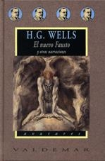 NUEVO FAUSTO Y OTRA NARRACIONES, EL | 9788477024170 | WELLS, H G