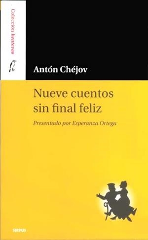 NUEVE CUENTOS SIN FINAL FELIZ | 9788489902527 | CHEJOV, ANTON