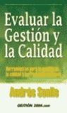 EVALUAR LA GESTION Y LA CALIDAD | 9788480888110 | SENLLE, ANDRES