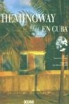 HEMINGWAY EN CUBA | 9788449424083 | CORTANZE/NAUDIN