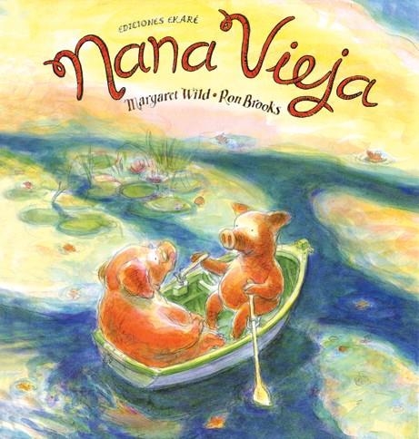 NANA VIEJA | 9789802572342 | WILD, MARGARET /BROOKS, RON