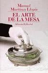 ARTE DE LA MESA, EL | 9788420604800 | MARTINEZ LLOPIS, MANUEL