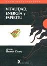 VITALIDAD ENERGIA Y ESPIRITU (ANTOLOGIA TAOISTA) | 9788487403477 | CLEARY, THOMAS