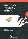 VITALIDAD ENERGIA Y ESPIRITU (ANTOLOGIA TAOISTA) | 9788487403477 | CLEARY, THOMAS
