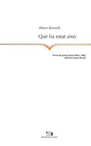 QUE HA ESTAT AIXO | 9788479359799 | BALASCH, ALBERT