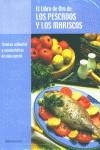 LIBRO DE ORO DE LOS PESCADOS Y LOS MARISCOS, EL | 9788489770300 | VV.AA.