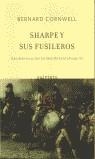 SHARPE Y SUS FUSILEROS | 9788495971272 | CORNWELL, BERNARD