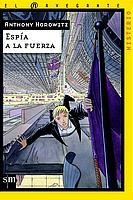 ESPIA A LA FUERZA | 9788434891388 | HOROWITZ, ANTHONY