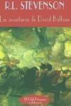 AVENTURAS DE DAVID BALFOUR, LAS | 9788477024231 | STEVENSON, R L