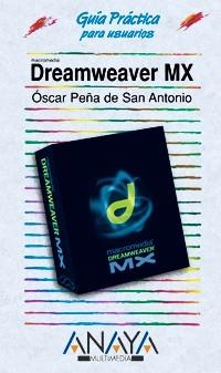 DREAMWEAVER MX | 9788441514553 | PEÑA DE SAN ANTONIO, OSCAR