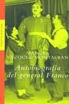 AUTOBIOGRAFIA DEL GENERAL FRANCO | 9788439709664 | VAZQUEZ MONTALBAN, MANUEL