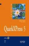 QUARKXPRESS 5 (BIBLIA) | 9788441514676 | GRUMAN/ASSADI/ANTON