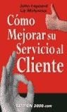 COMO MEJORAR SU SERVICIO AL CLIENTE | 9788480888622 | LEPARD, JOHN - MOLYNEUX, LIZ