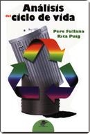 ANALISIS DEL CICLO DE VIDA | 9788449700705 | FULLANA I PALMER, PERE  PUIG, RITA