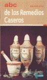 ABC DE LOS REMEDIOS CASEROS | 9788432924354 | CUPULA