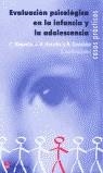 EVALUACION PSICOLOGICA EN LA INFANCIA Y LA ADOLESCENCIA | 9788471746382 | MAGANTO, C (COOR)