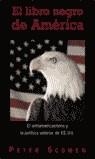 LIBRO NEGRO DE AMERICA, EL | 9788466610889 | SCOWEN, PETER