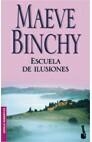 ESCUELA DE ILUSIONES | 9789500424233 | BINCHY, NAEVE