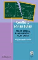 CONFLICTO EN LAS AULAS | 9788434426535 | ORTEGA, PEDRO/ MINGUEZ, RAMON / SAURA, PILAR