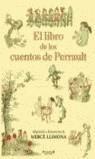 LIBRO DE LOS CUENTOS DE PERRAULT, EL | 9788466610537 | LLIMONA, MERCE