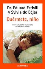 DUERMETE NIÑO | 9788497592598 | ESTIVILL, EDUARD
