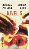 NIVEL 5 | 9788401329722 | PRESTON, DOUGLAS / CHILD, LINCOLN