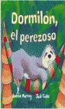 DORMILON, EL PEREZOSO | 9788448816452 | MURRAY, ANDREW