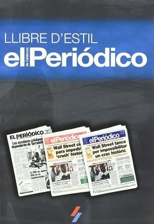 LLIBRE D'ESTIL EL PERIODICO | 9788466611985 | EQUIPO EDITORIAL EDICIONES B