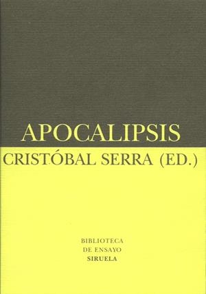 APOCALIPSIS | 9788478446575 | SERRA, CRISTOBAL (ED)