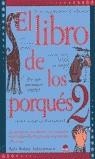 LIBRO DE LOS PORQUES,EL | 9788497540476 | WOLLARD, KATHY / SOLOMON, DEBRA