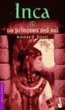 INCA 1 LA PRINCESA DEL SOL | 9788408046073 | DANIEL, ANTOINE B.