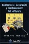 CALIDAD EN EL DESARROLLO Y MANTENIMIENTO DEL SOFTWARE | 9788478975440 | PIATTINE, MARIO G / GARCIA, FELIX O