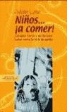 NIÑOS A COMER | 9788467004151 | LIRIO, JULIAN