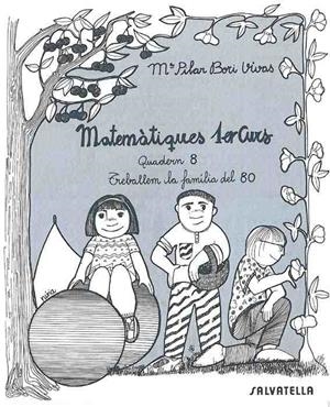 MATEMATIQUES 1ER CURS QUADERN 8 | 9788472105980