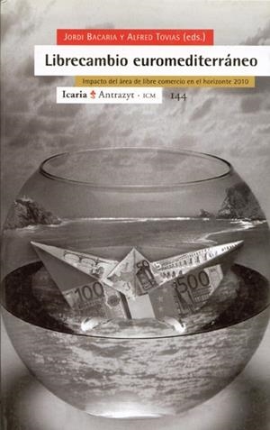 LIBRECAMBIO EUROMEDITERRANEO | 9788474264562 | BACARIA, JORDI I TOVIAS, ALFRED