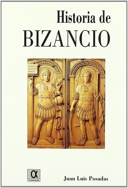 HISTORIA DE BIZANCIO | 9788495414212 | PASADAS, JUAN LUIS