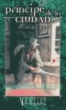 PRINCIPE DE LA CIUDAD | 9788484216735 | HERBER, KEITH