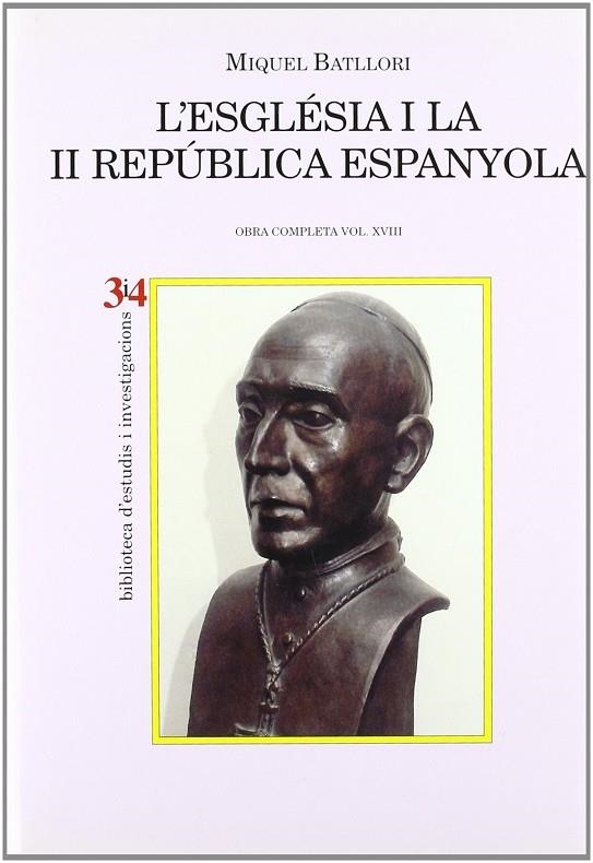 ESGLESIA I LA II REPUBLICA ESAPANYOLA, L' | 9788475026718 | BATLLORI, MIQUEL