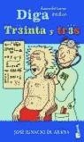 DIGA TREINTA Y TRES | 9788467003246 | ARANA, JOSE IGNACIO DE