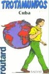 CUBA, TROTAMUNDOS | 9788434522862