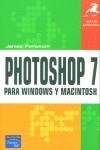 PHOTOSHOP 7, PARA WINDOWS Y MACINTOSH | 9788420536507 | FORWHOM, JAMES