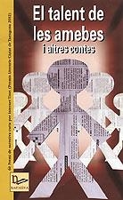 TALENT DE LES AMEBES I ALTRES CONTES, EL | 9788496035256 | AAVV