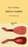 MUSICA Y SILENCIO | 9788495971715 | TREMAIN, ROSE