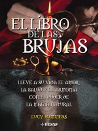 LIBRO DE LAS BRUJAS, EL | 9788441412002 | SUMMERS, LUCY