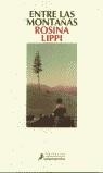 ENTRE LAS MONTAÑAS | 9788478885787 | LIPPI, ROSINA
