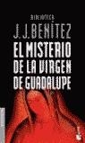 MISTERIO DE LA VIRGEN DE GUADALUPE, EL | 9788408046776 | BENITEZ, JJ