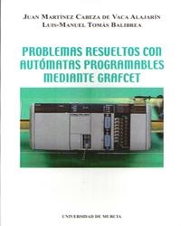 PROBLEMAS RESUELTOS CON AUTOMATAS PROGRAMABLES MEDIANTE INET | 9788483710074 | MARTINEZ CABEZA, J. TOMAS, L.M.